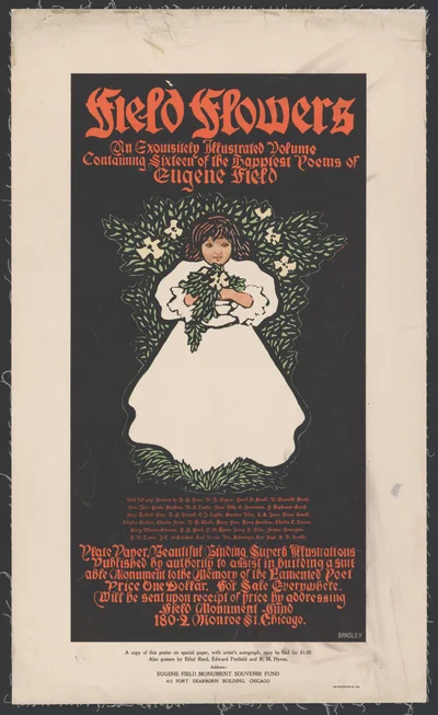 Field Flowers: An Exquisitely Illustrated Volume Containing Sixteen of the Happiest Poems of Eugene Field